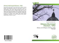 Bookcover of Ottawa Municipal Election, 1942