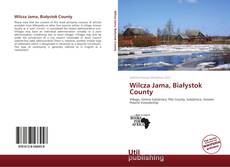 Borítókép a  Wilcza Jama, Białystok County - hoz