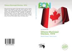 Capa do livro de Ottawa Municipal Election, 1974 