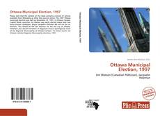 Capa do livro de Ottawa Municipal Election, 1997 