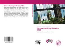 Bookcover of Ottawa Municipal Election, 1950