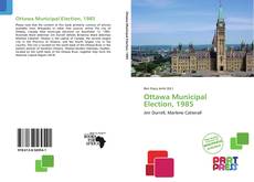 Bookcover of Ottawa Municipal Election, 1985