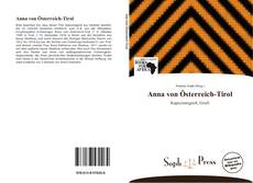Capa do livro de Anna von Österreich-Tirol 