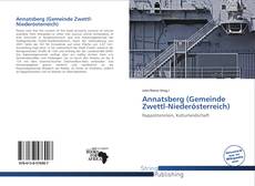 Bookcover of Annatsberg (Gemeinde Zwettl-Niederösterreich)