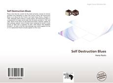 Borítókép a  Self Destruction Blues - hoz