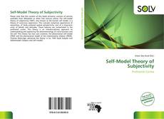 Bookcover of Self-Model Theory of Subjectivity