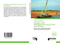 Copertina di Bergbau und Metallgewinnung auf der Insel Thasos