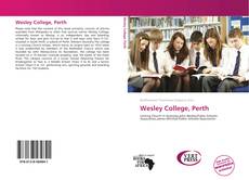 Bookcover of Wesley College, Perth