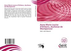 Capa do livro de Anne Marie Louise d’Orléans, duchesse de Montpensier 