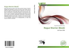 Portada del libro de Rogue Warrior (Book)