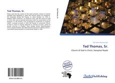 Bookcover of Ted Thomas, Sr.