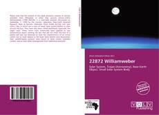 Borítókép a  22872 Williamweber - hoz