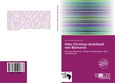 Buchcover von Otto Christian Archibald von Bismarck