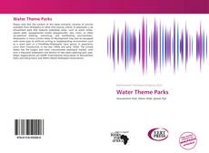 Bookcover of Water Theme Parks