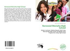 Bookcover of Norwood Morialta High School