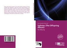 Splinter (The Offspring Album) kitap kapağı
