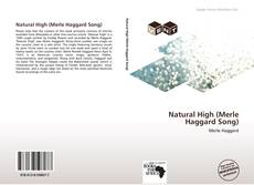 Natural High (Merle Haggard Song) kitap kapağı