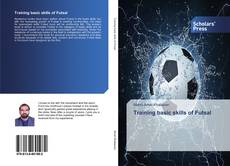 Capa do livro de Training basic skills of Futsal 