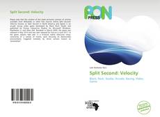 Bookcover of Split Second: Velocity