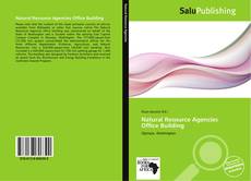 Copertina di Natural Resource Agencies Office Building