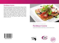 Bookcover of Floribbean Cuisine