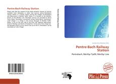 Capa do livro de Pentre-Bach Railway Station 