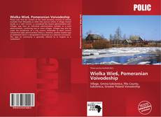 Bookcover of Wielka Wieś, Pomeranian Voivodeship