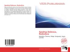 Capa do livro de Spodnja Dobrava, Radovljica 