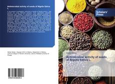 Buchcover von Antimicrobial activity of seeds of Nigella Sativa L.