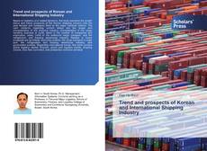 Capa do livro de Trend and prospects of Korean and International Shipping Industry 