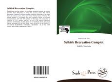 Portada del libro de Selkirk Recreation Complex