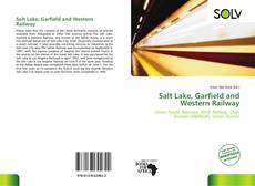 Couverture de Salt Lake, Garfield and Western Railway