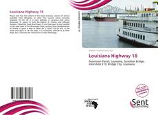 Capa do livro de Louisiana Highway 18 