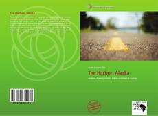 Capa do livro de Tee Harbor, Alaska 