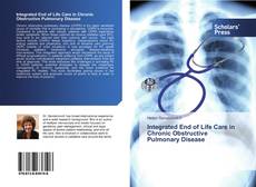 Buchcover von Integrated End of Life Care in Chronic Obstructive Pulmonary Disease