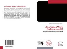 Buchcover von Anonymes Werk (Urheberrecht)