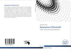 Bookcover of Anonymus (Chronist)