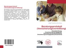 Capa do livro de Beratungsprotokoll (Versicherungsvermittlung) 