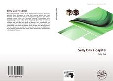 Обложка Selly Oak Hospital