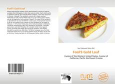 Capa do livro de Fool'S Gold Loaf 