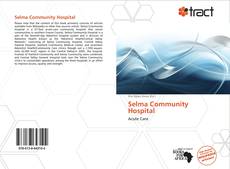 Bookcover of Selma Community Hospital