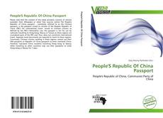 Bookcover of People'S Republic Of China Passport