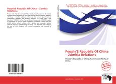 Portada del libro de People'S Republic Of China – Zambia Relations