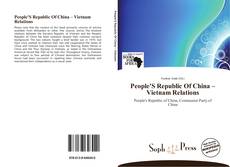 Couverture de People'S Republic Of China – Vietnam Relations