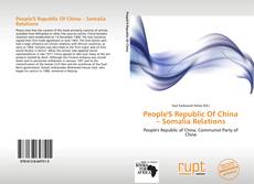 Buchcover von People'S Republic Of China – Somalia Relations