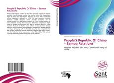 Bookcover of People'S Republic Of China – Samoa Relations