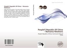 Buchcover von People'S Republic Of China – Romania Relations