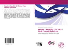 Bookcover of People'S Republic Of China – New Zealand Relations