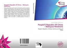 Portada del libro de People'S Republic Of China – Malaysia Relations