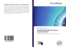 Couverture de People'S Republic Of China – Israel Relations